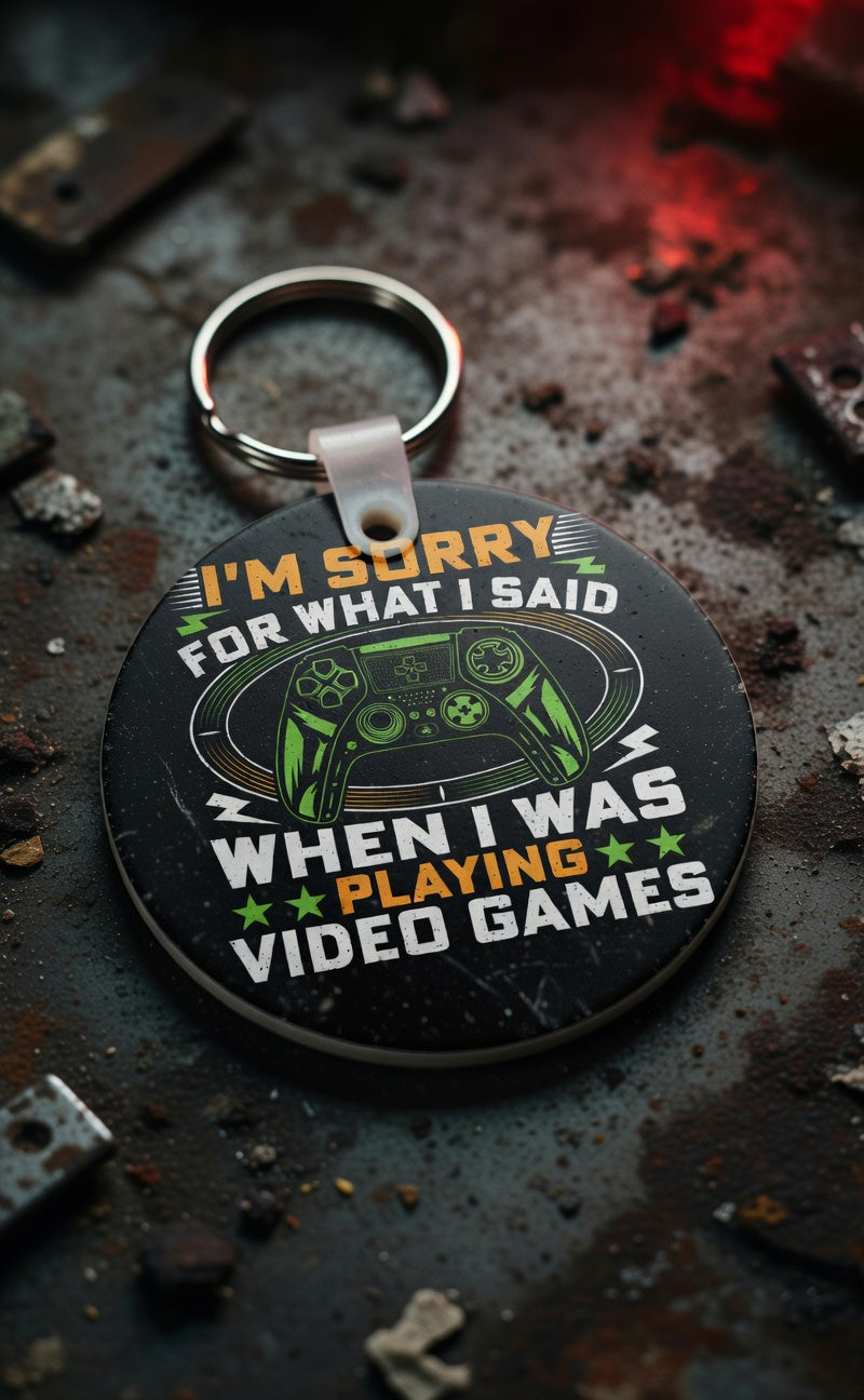 Sorry for what I said Video Game Keychain