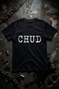 Chud Tshirt