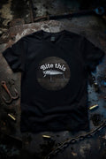 Bite This Tshirt