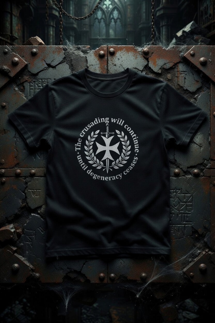 The Crusading will continue Tshirt