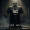 Tabletop Gods Tshirt